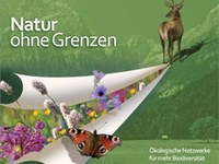 Natur ohne Grenzen: neue Broschüre zum Verständnis ökologischer Netzwerke