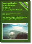 Die Umweltverträglichkeitsprüfung im Alpenraum