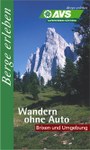 Wanderungen ohne Auto - Brixen und Umgebung
