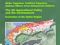 EU-Agrarpolitik und Umwelt in den Alpen (The EU Agricultural Policy and the Environment)