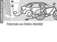 Potenziale von Elektro-Mobilität
