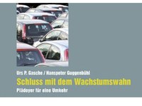 Schluss mit dem Wachstumswahn