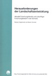 Herausforderungen der Landschaftsentwicklung