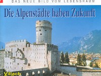 Die Alpenstädte haben Zukunft