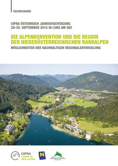 Die Alpenkonvention und die Region der Niederösterreichischen Randalpen - Möglichkeiten der nachhaltigen Regionalentwicklung
