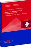 Wettbewerb und Digitalisierung im alpinen Tourismus.Schweizer Jahrbuch für Tourismus 2017/2018