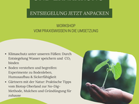 Ground:breaking: Lebendiger Boden stärkt Klima, Vielfalt und Ernährung – Entsiegelung jetzt anpacken. Von Praxiswissen zur Umsetzung