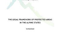 The Legal Framework of Protected Areas in the Alpine States: Switzerland