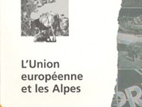 Parution des actes de la conférence "L'Union européenne et les Alpes"