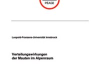 Verteilungswirkungen der Mauten im Alpenraum (Les effets répartiteurs des péages dans l'espace alpin)