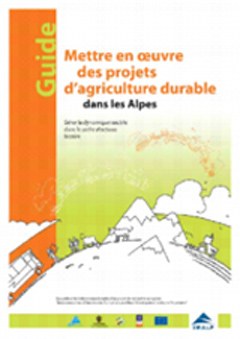 Mettre en œuvre des projets d’agriculture durable dans les Alpes