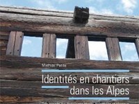Identités en chantiers dans les alpes