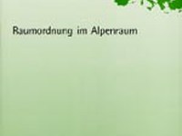Raumordnung im Alpenraum (Assetto del territorio nello spazio alpino)