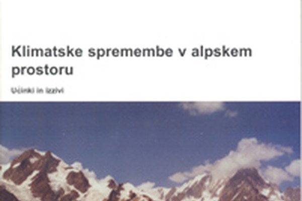 Izšla publikacija o podnebnih spremembah na območju Alp