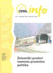 Cipra-Info 77: Železniški predori namesto prometne politike