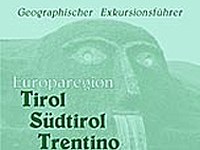 Geographischer Exkursionsführer Tirol-Südtirol-Trentino (Geografskega vodnika ekskurzij po Tirolski, Južni Tirolski in Trentinu)